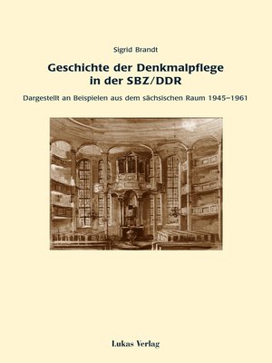 cover image of Geschichte der Denkmalpflege in der SBZ/DDR